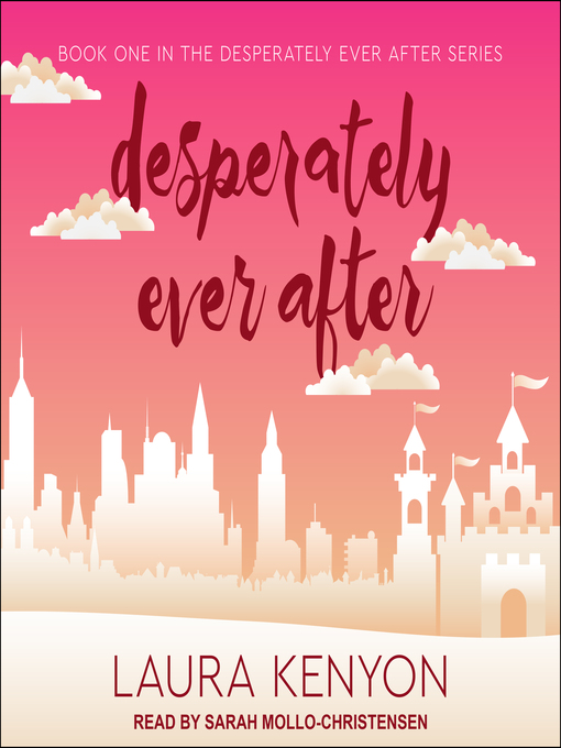 Title details for Desperately Ever After by Laura Kenyon - Available